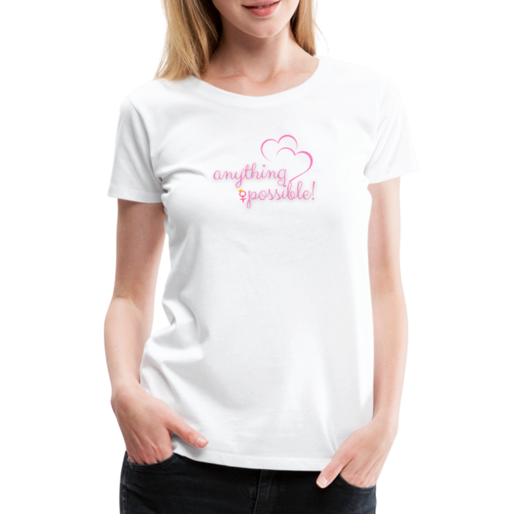 Frauen T-Shirt Anything Possible - weiß