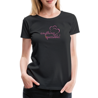 Frauen T-Shirt Anything Possible - Schwarz