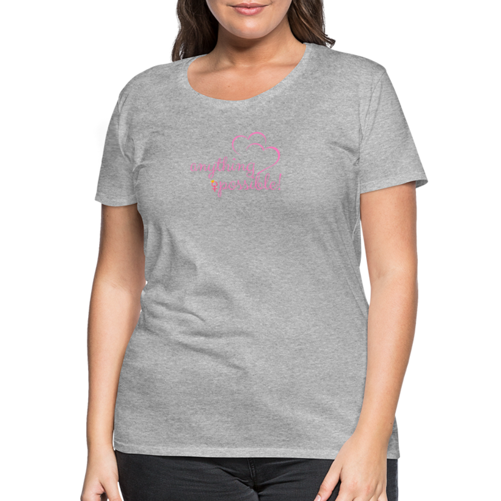 Frauen T-Shirt Anything Possible - Grau meliert