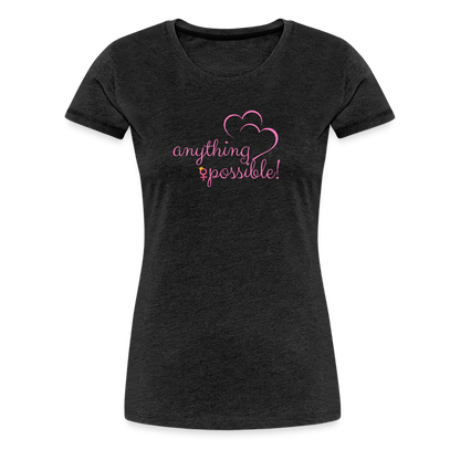 Frauen T-Shirt Anything Possible - Anthrazit