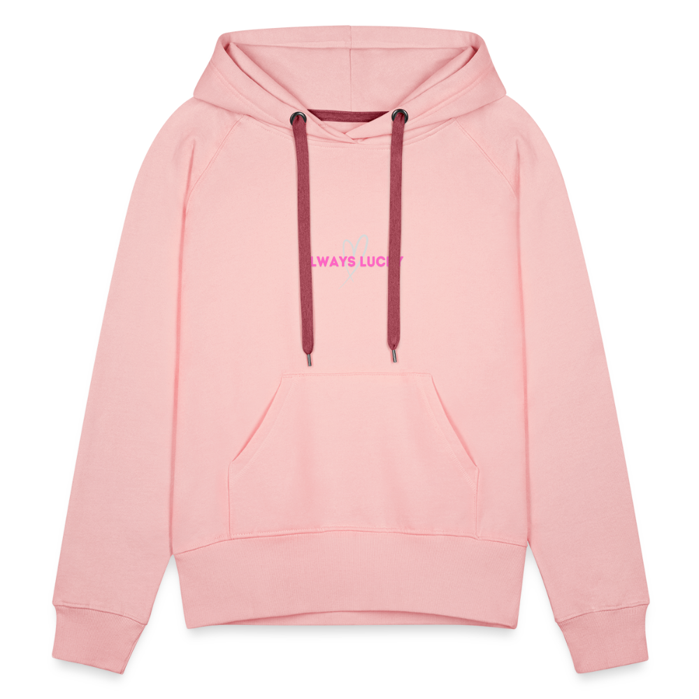 Frauen Premium Hoodie Always Lucky - Kristallrosa