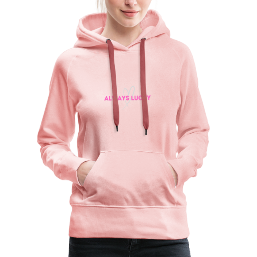 Frauen Premium Hoodie Always Lucky - Kristallrosa