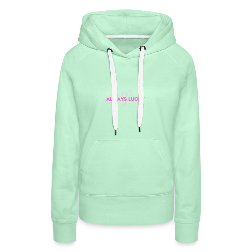 Frauen Premium Hoodie Always Lucky - helles Mintgrün