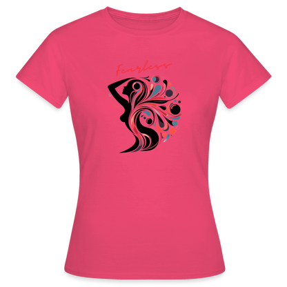 Frauen T-Shirt Fearless - Azalea