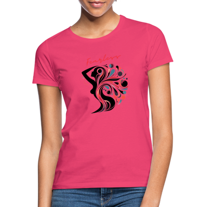 Frauen T-Shirt Fearless - Azalea