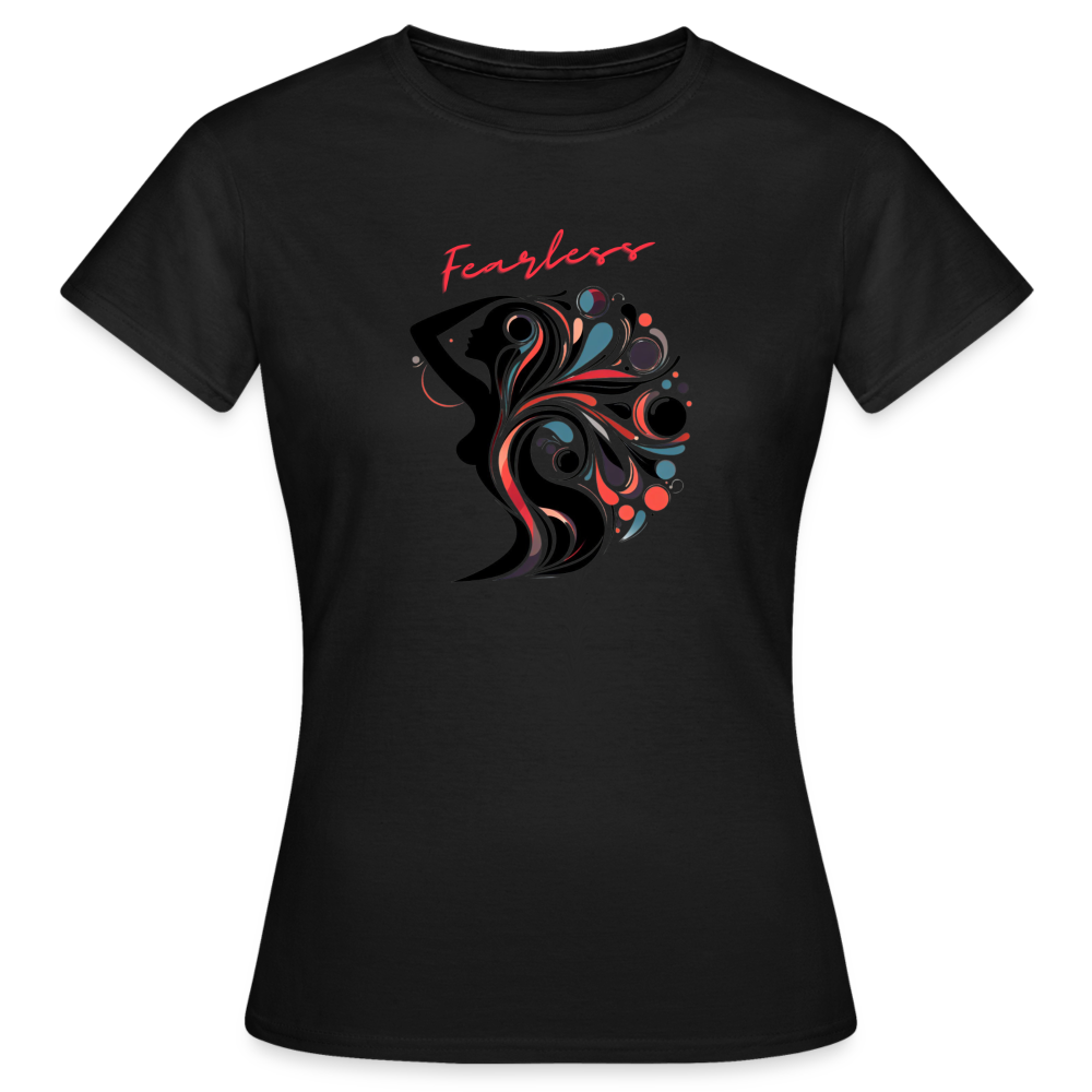 Frauen T-Shirt Fearless - Schwarz