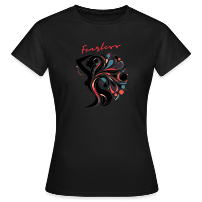 Frauen T-Shirt Fearless - Schwarz